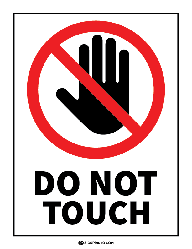 Do Not Touch Sign Printable PDF Free