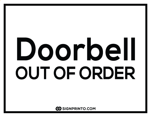 Door Bell Out Of Order Sign A4 size