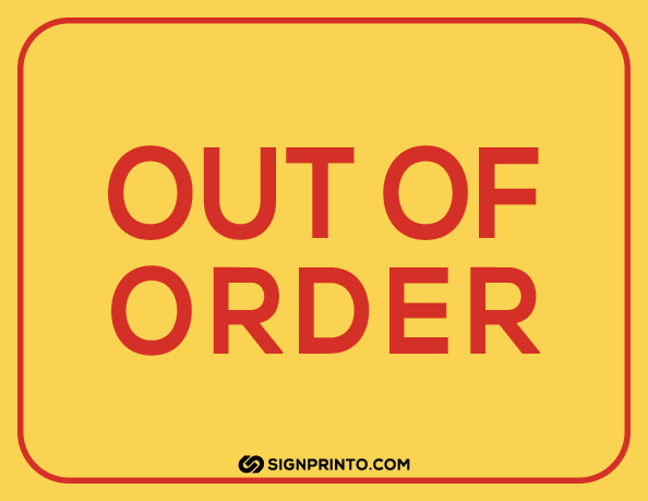 Out Of Order Sign – Red Color Text A4 size