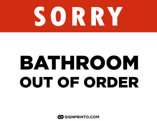 Sorry Bathroom Out of order Sign [PDF]