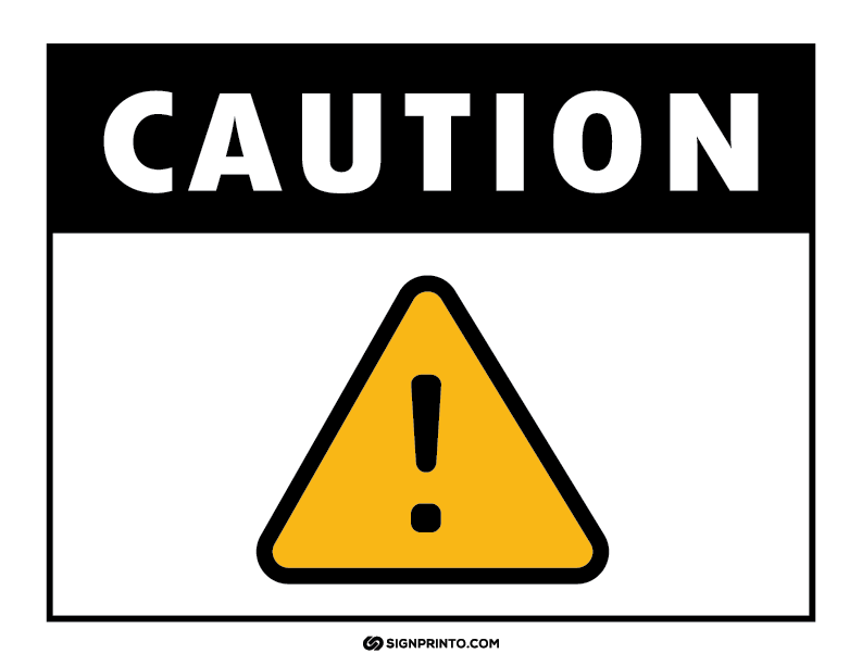 Caution Attention Sign A4 size Preview