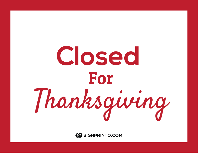 Closed For thanks giving Sign A4 size Preview