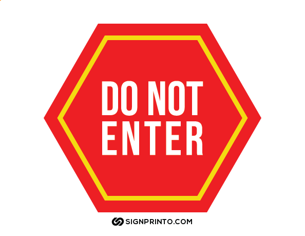 Do Not Enter Sign A4 size Preview