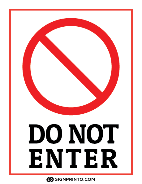Do Not Enter Sign A4 size Preview