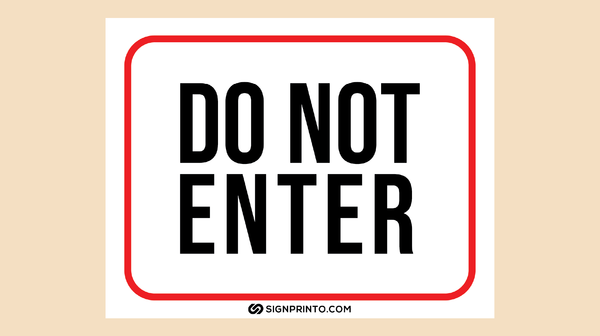 Do Not Enter Sign black text