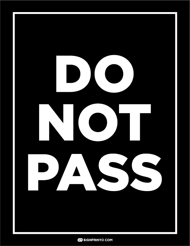 Do Not Pass Sign black