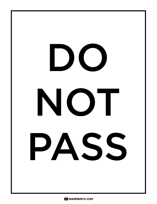 Do Not Pass Sign