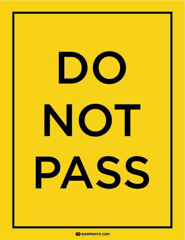Do Not Pass Sign Yellow