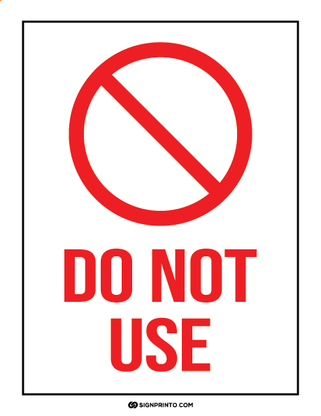 Do Not Use Sign  A4 size Preview