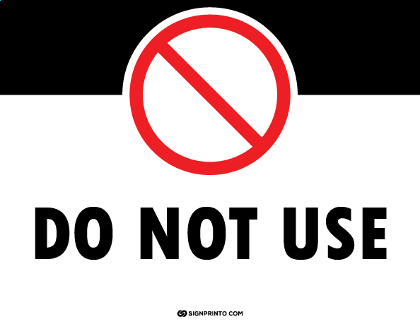 Do Not Use sign A4 size Preview