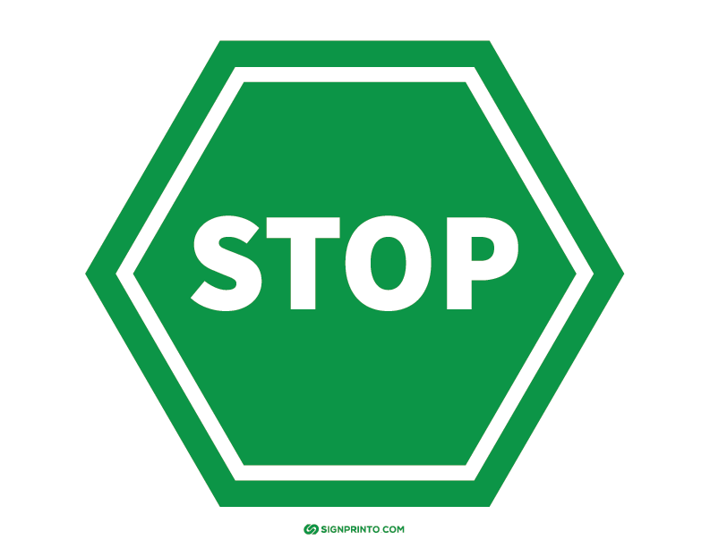 Green Stop Sign A4 size Preview