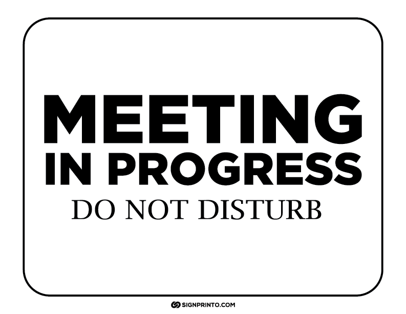 In a Meeting Sign -Meeting In Progress  A4 size Preview