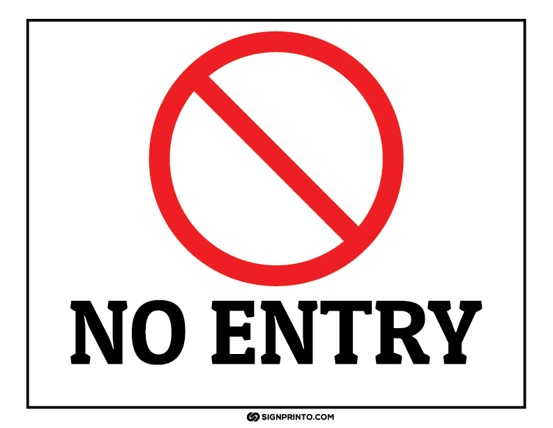 No Entry Sign icon with text