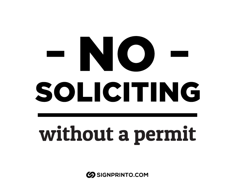 No Soliciting without permit Sign