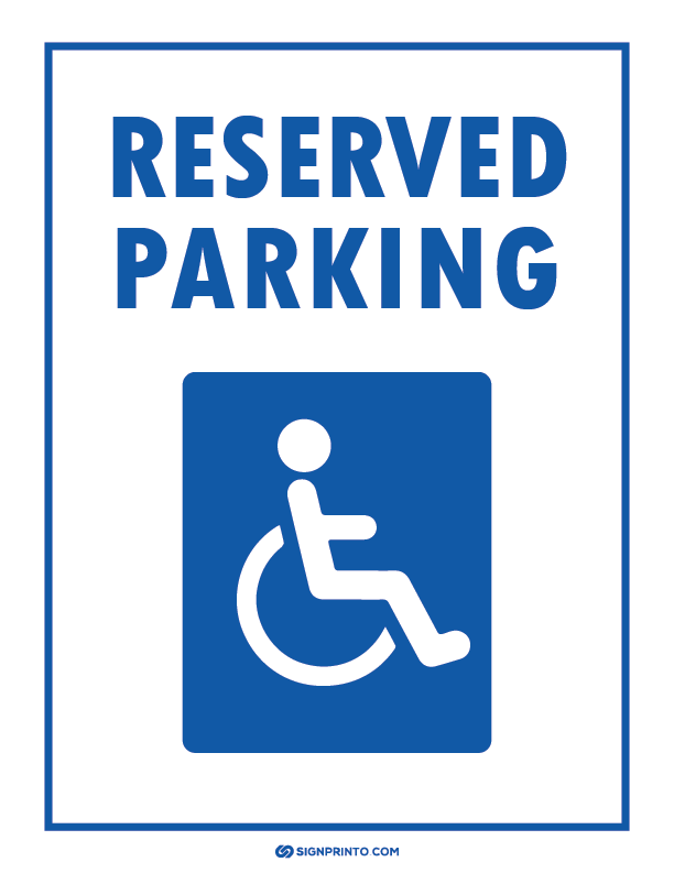 Reserved Parking - Handicap Parking Sign