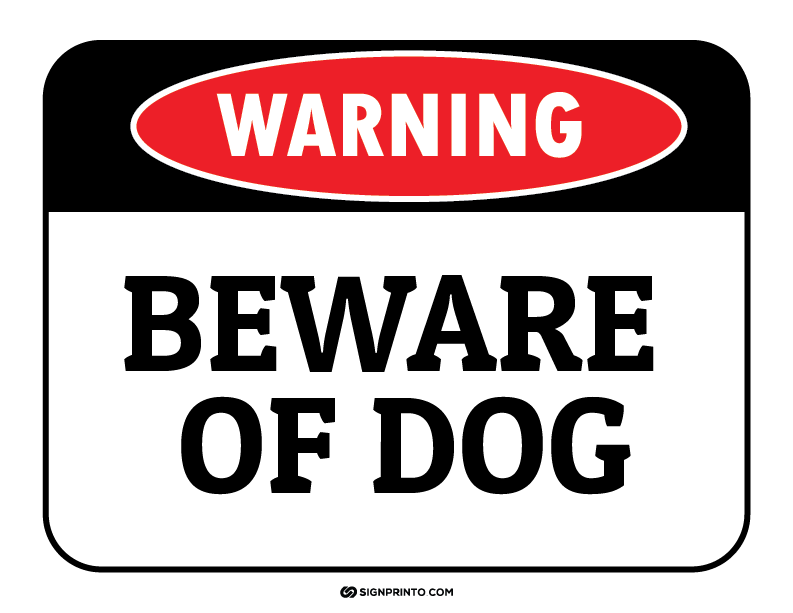  Beware Of Dog Sign A4 size Preview