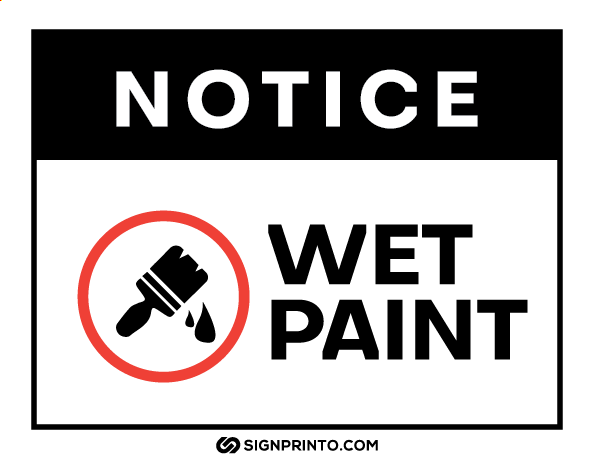 Notice wet paint sign printable