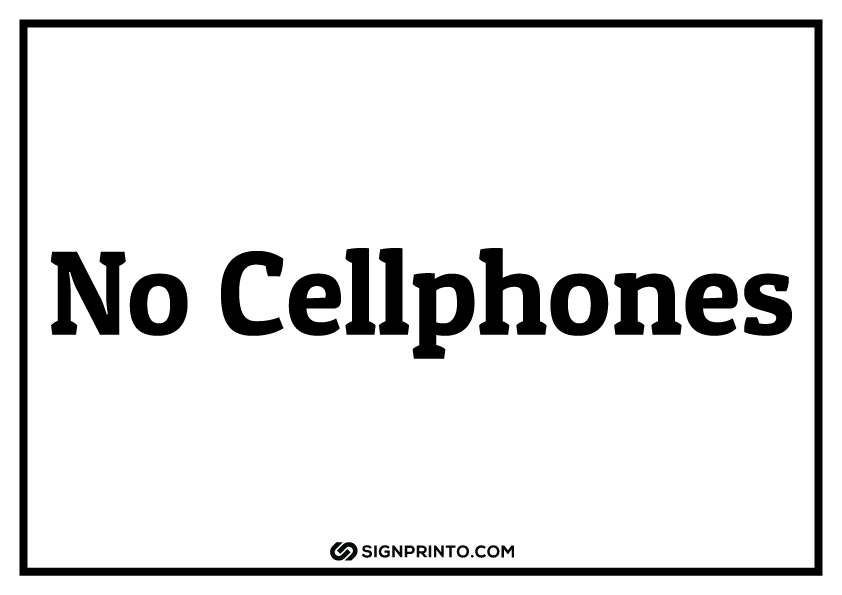 No Cellphones Sign Text A4 Size Preview