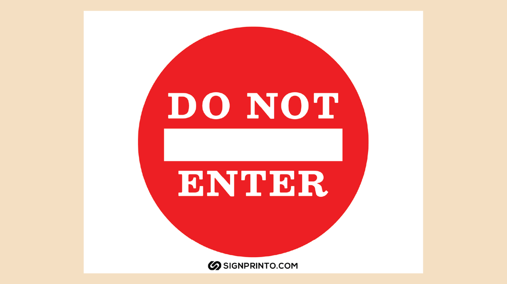 Do Not Enter Sign Collection - Download Free Printable Sign