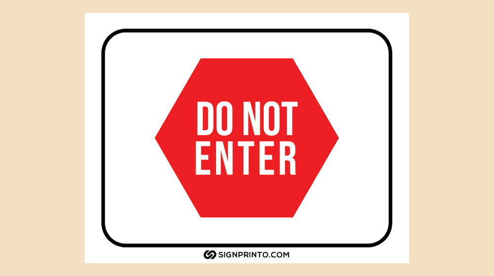 Do Not Enter Sign Collection - Download Free Printable Sign