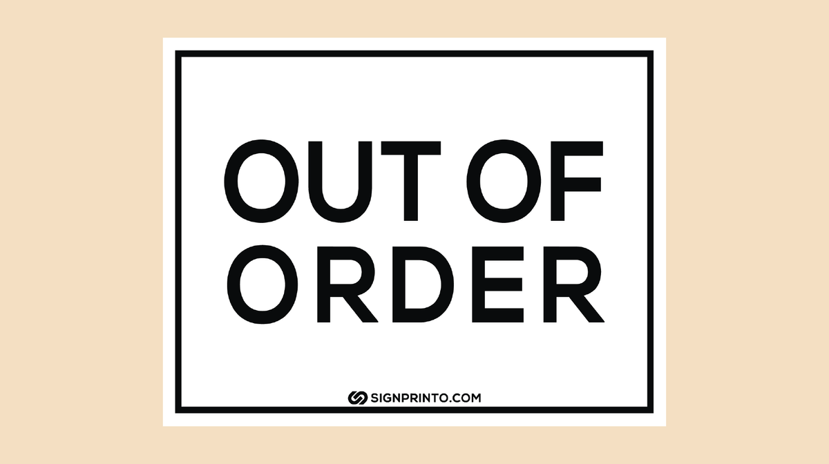 Out Of Order Sign – Black And White