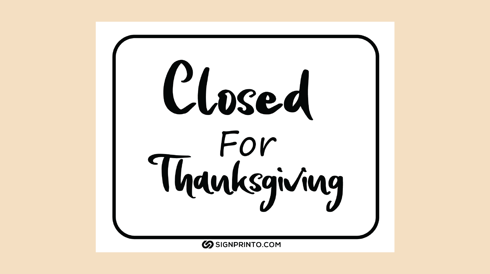 Closed for Thanksgiving sign