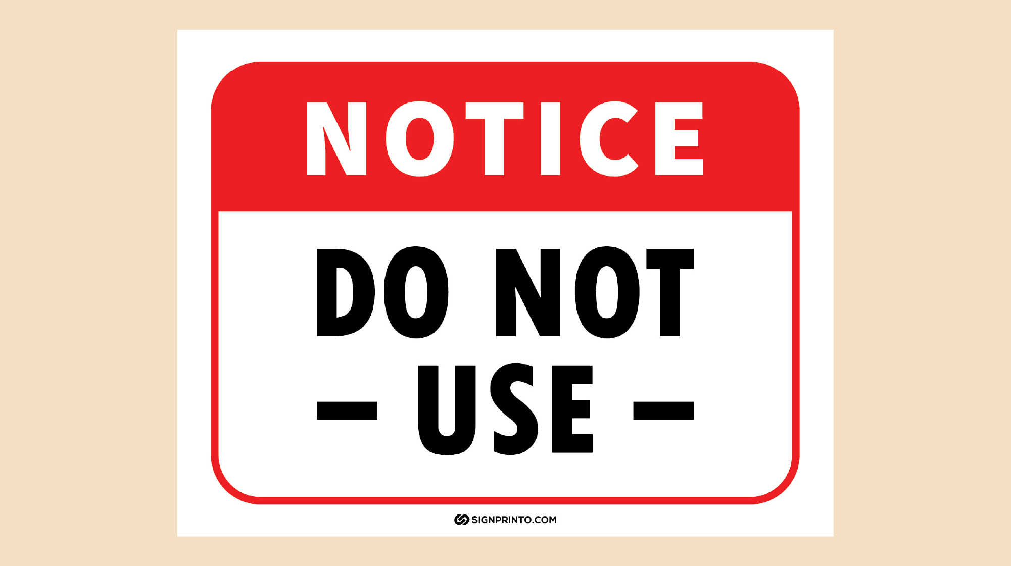Do Not Use sign