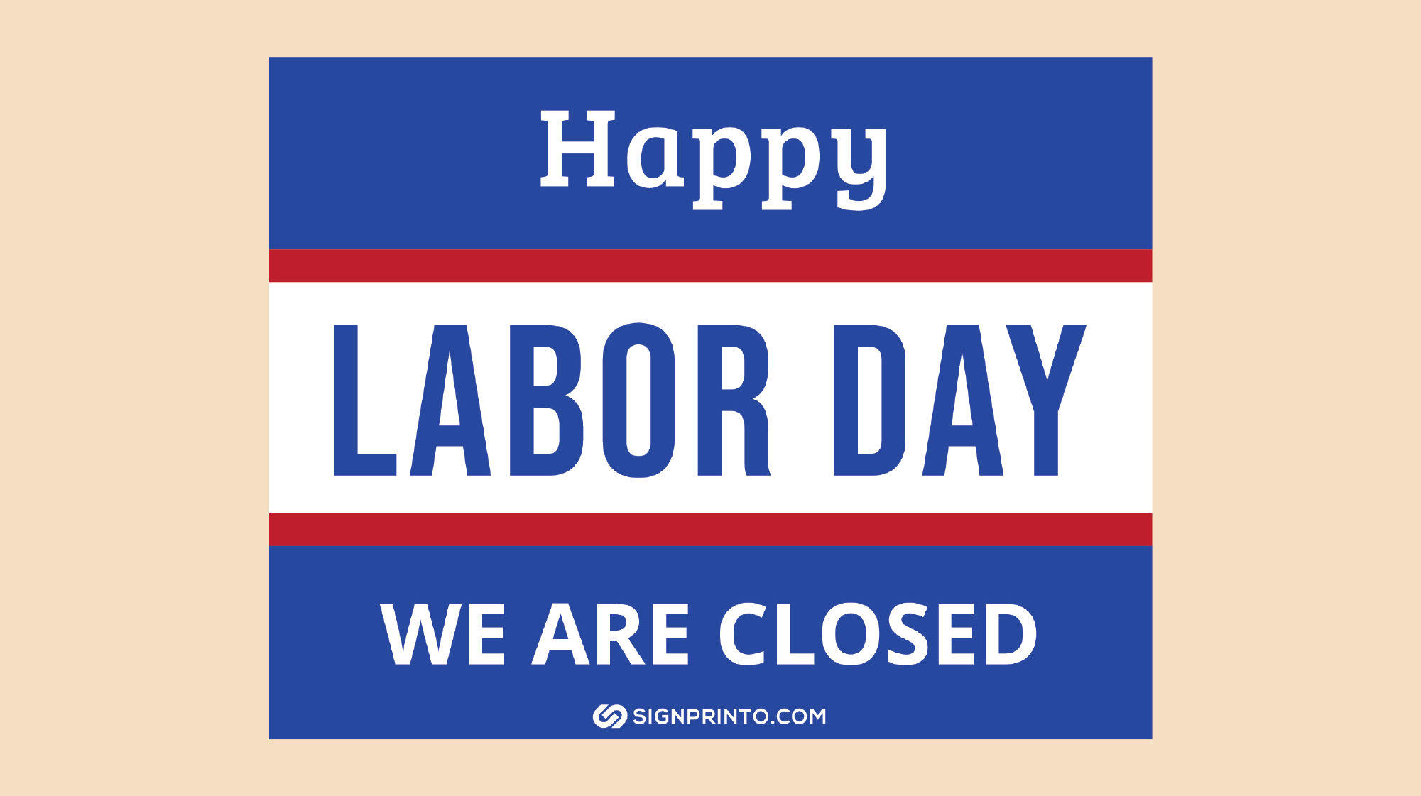 Labor Day closed sign -Happy Labor day 
