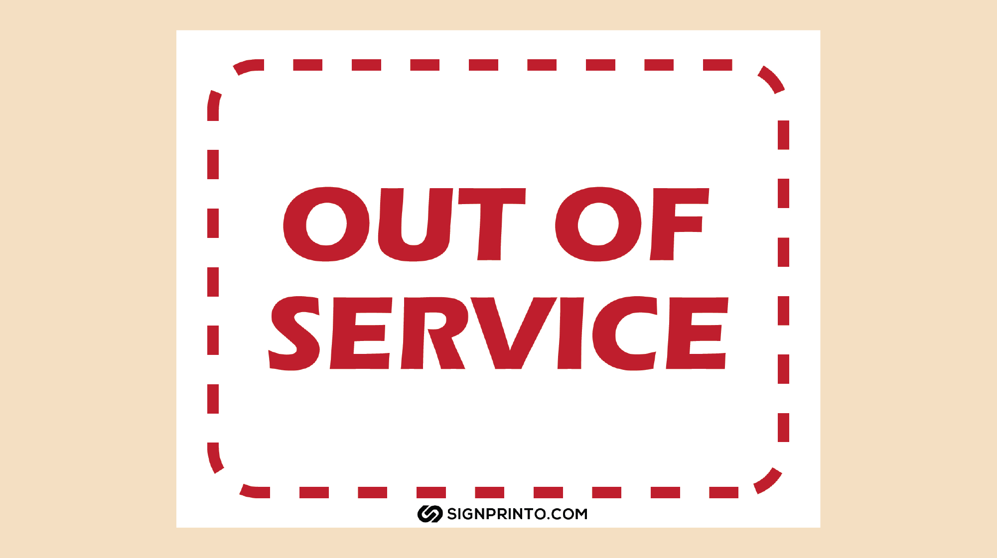 Out Of Service Sign