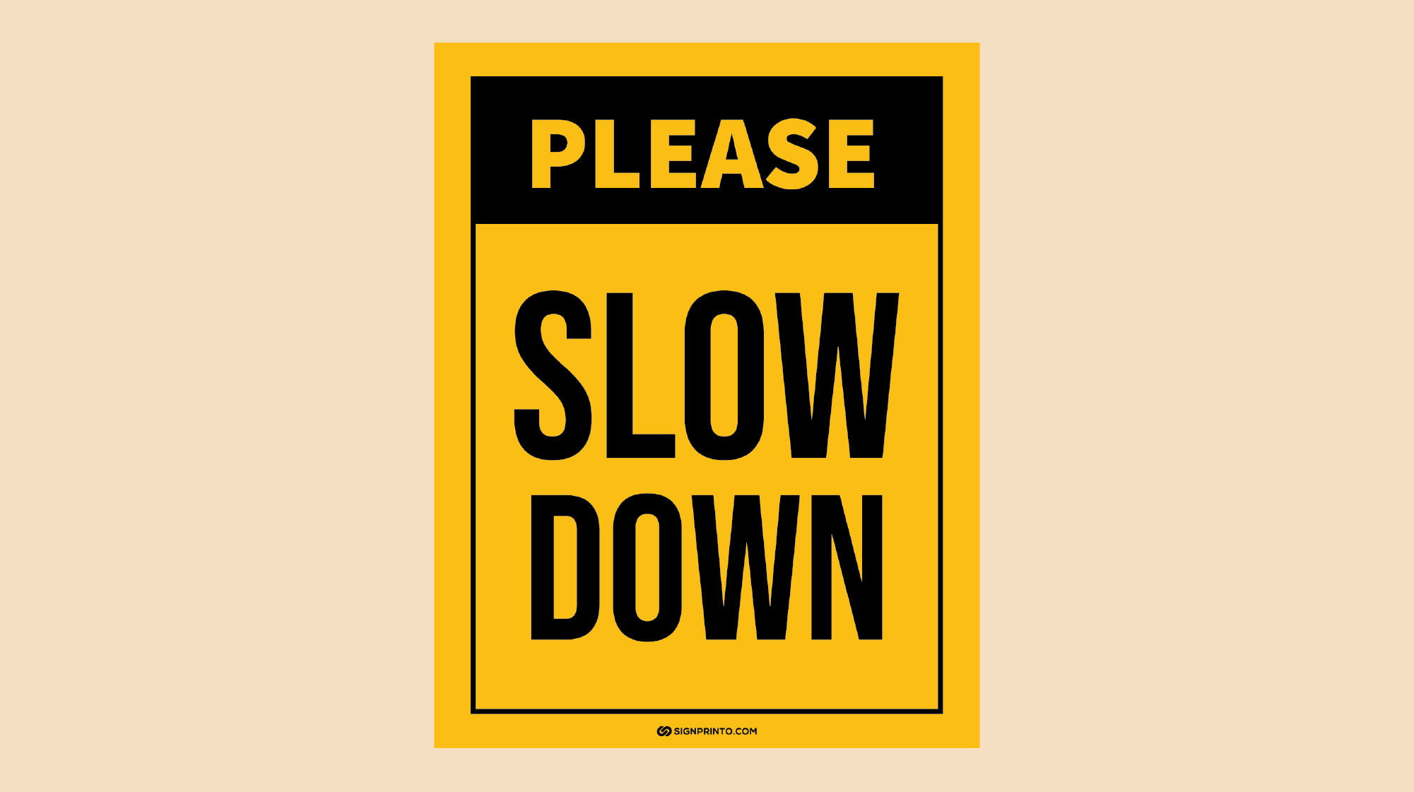 Slow Down Sign Printable PDF