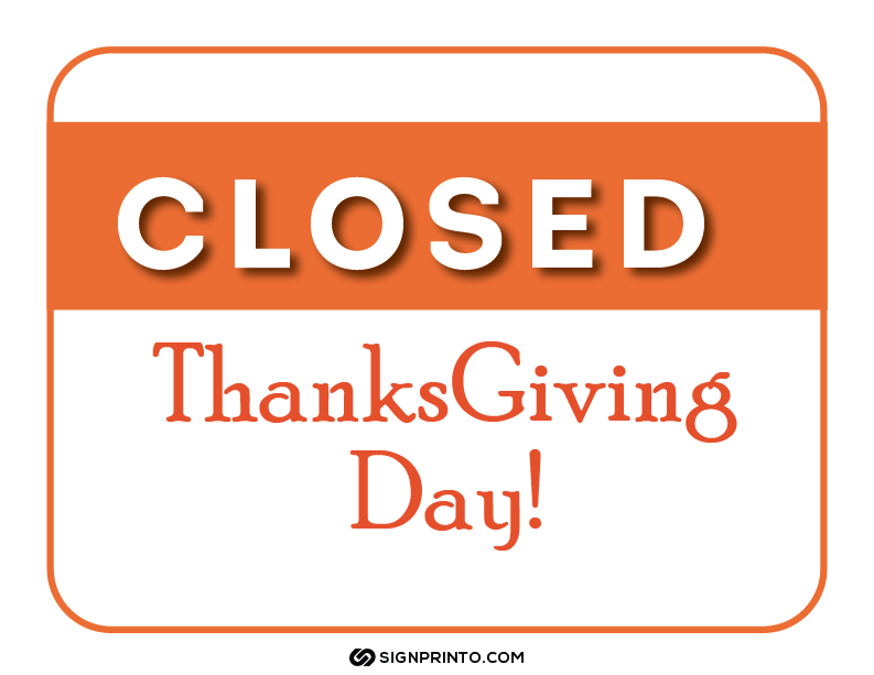 Printable Closed for thanksgiving Sign [PDF]