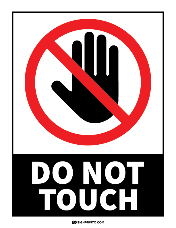 Do Not Touch Sign - Download Printable PDF