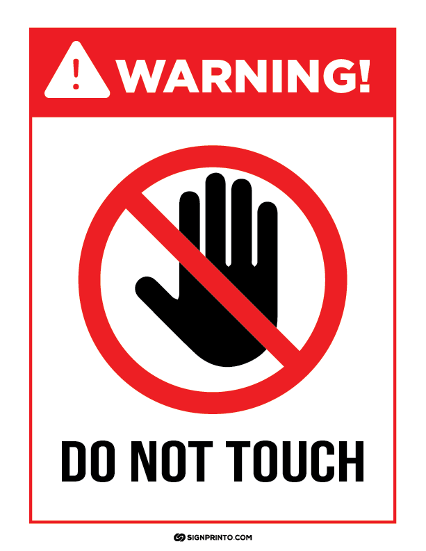 Warning Do Not Touch Sign Red [Printable PDF]