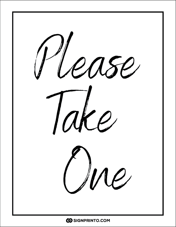 Download Please Take One Sign Printable PDF