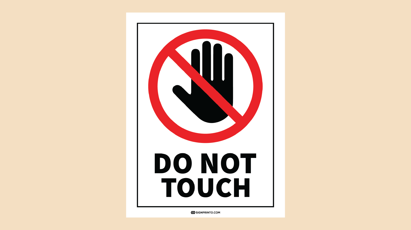 Do Not Touch Sign [Printable PDF Free]