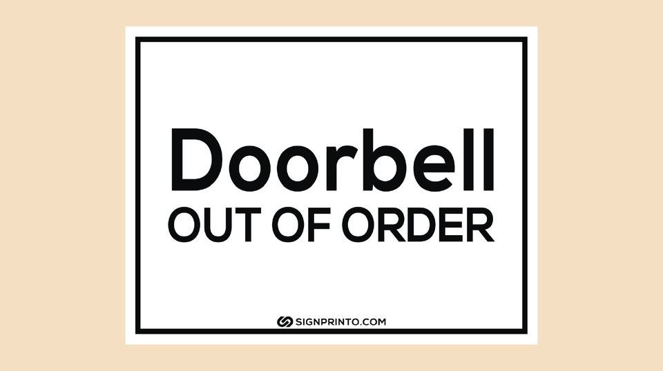 Door Bell Out Of Order Sign [PDF]