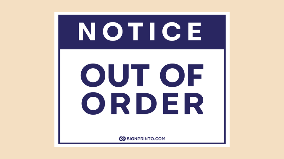 Notice Out Of Order Sign [PDF ]