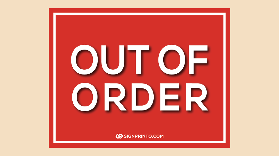 Out Of Order Sign –Red And White Color [PDF]