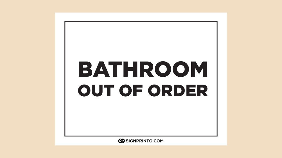 Black Color Bathroom Out of order Sign [PDF FREE]