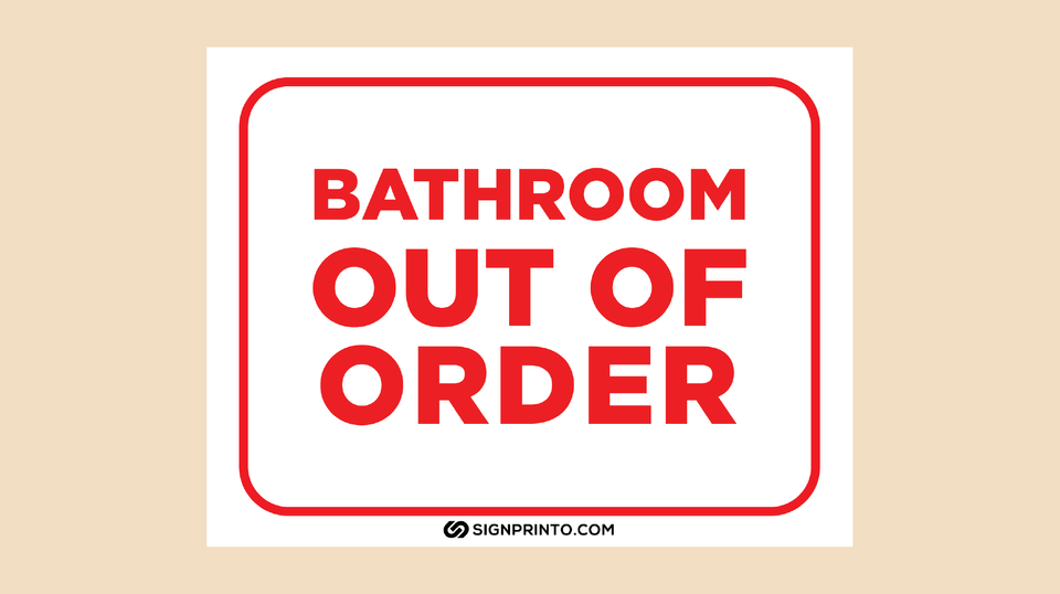 Red Color Bathroom Out of order Sign