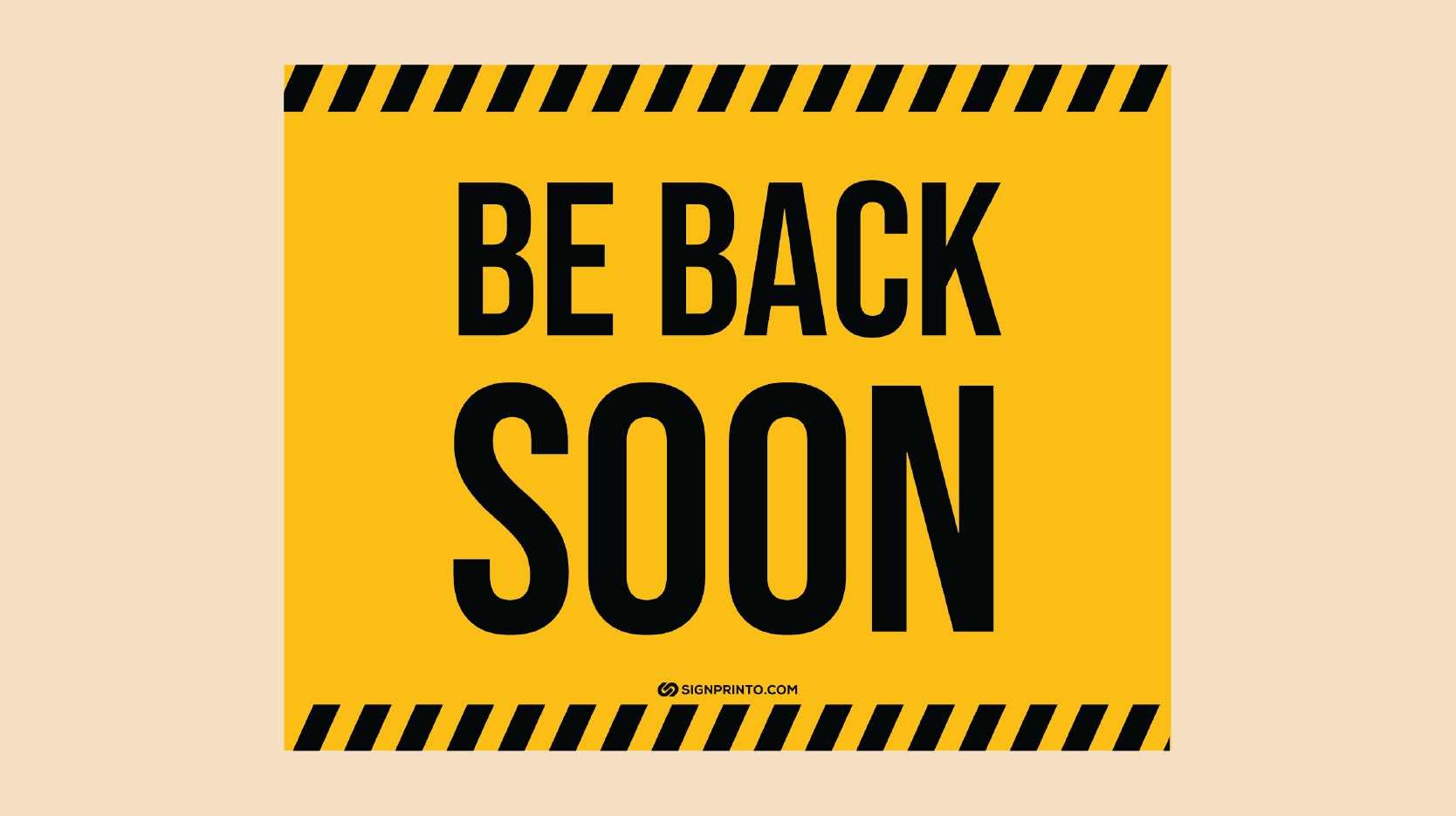 Be Back Soon Sign Yellow Color Design [Printable PDF]