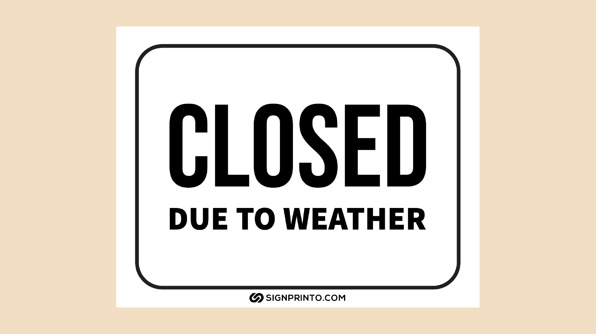 Closed due to weather Sign Design - Free Printable PDF