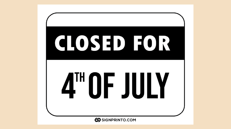 Download Printable Closed For 4th Of July Sign PDF