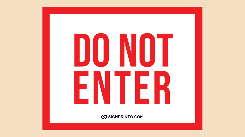 Free Printable Do Not Enter Sign[ PDF]