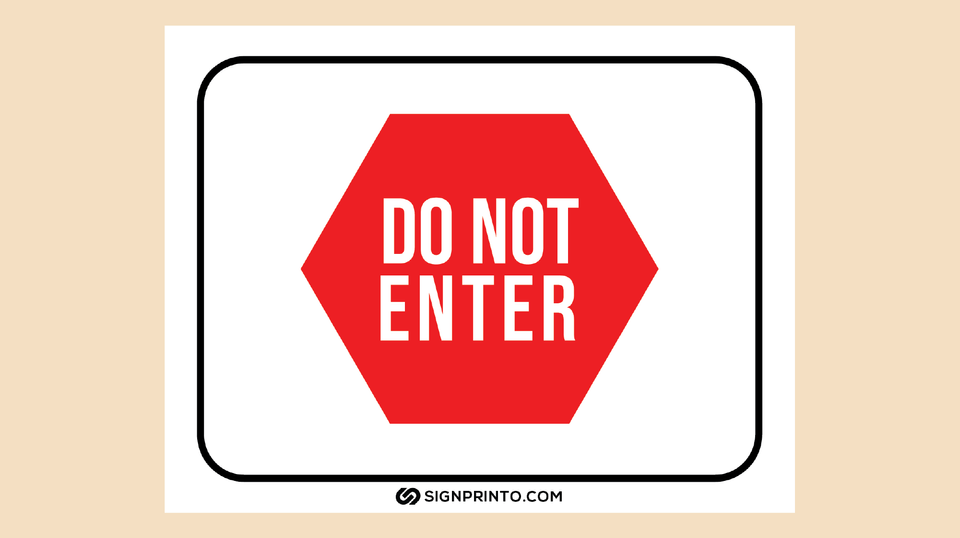 Do Not Enter Sign-Downlaod Free Printable PDF