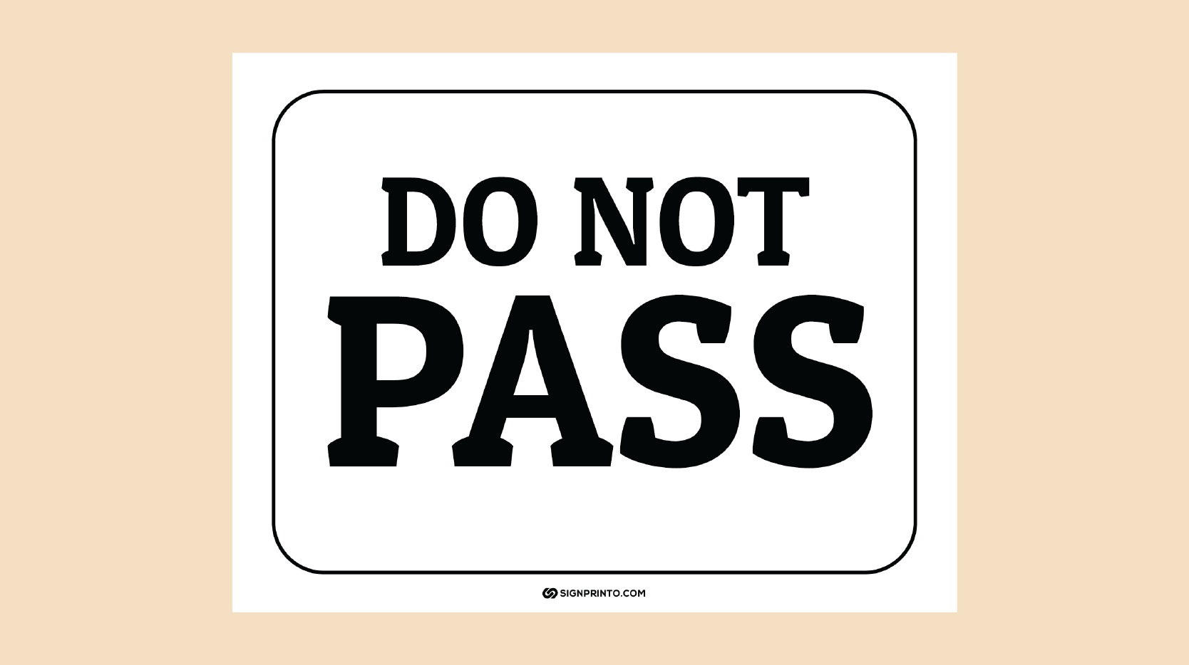 Download Printable Do Not Pass Sign [ PDF]