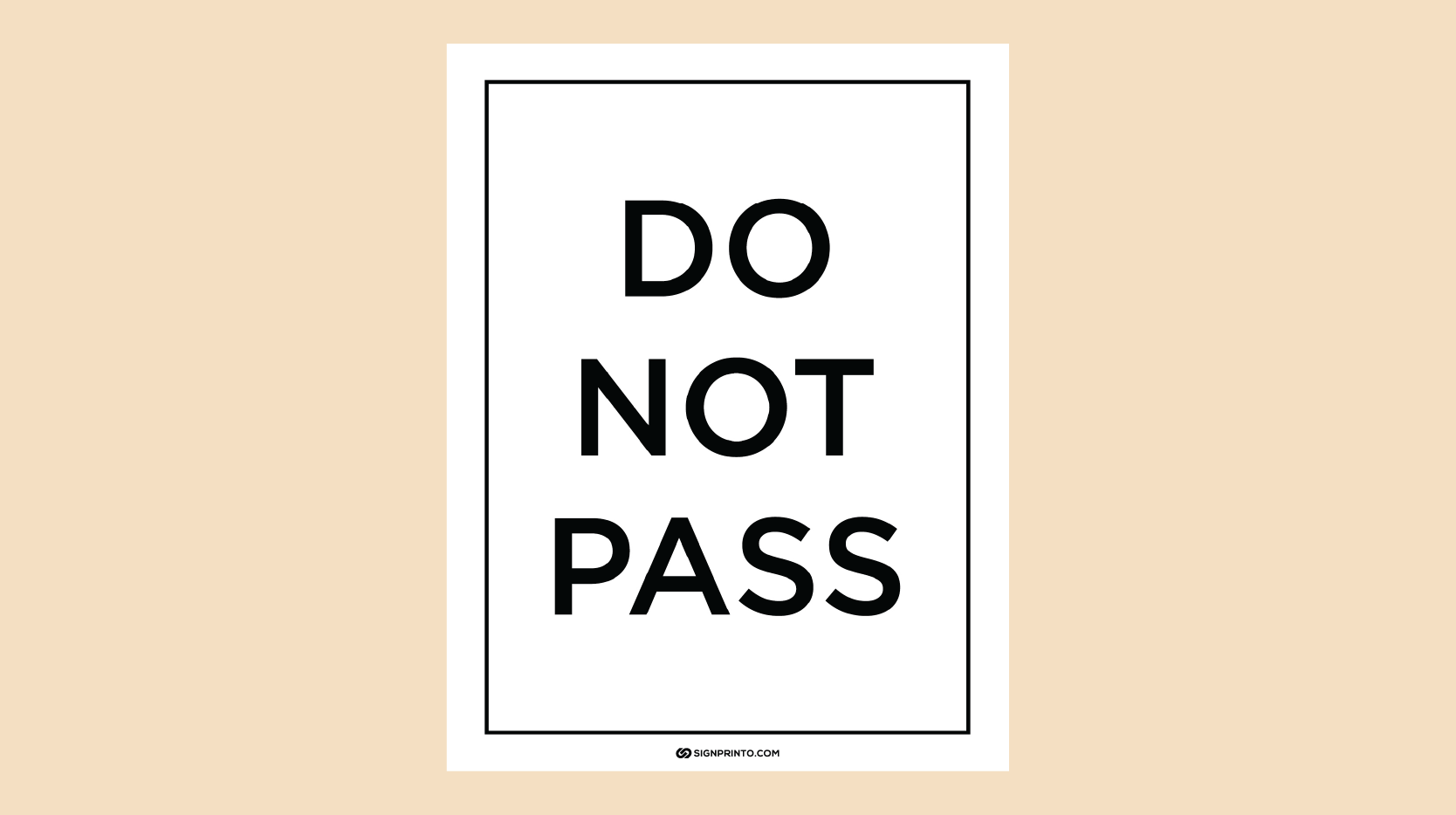 Do Not Pass Sign White Color PDF [FREE Printable]
