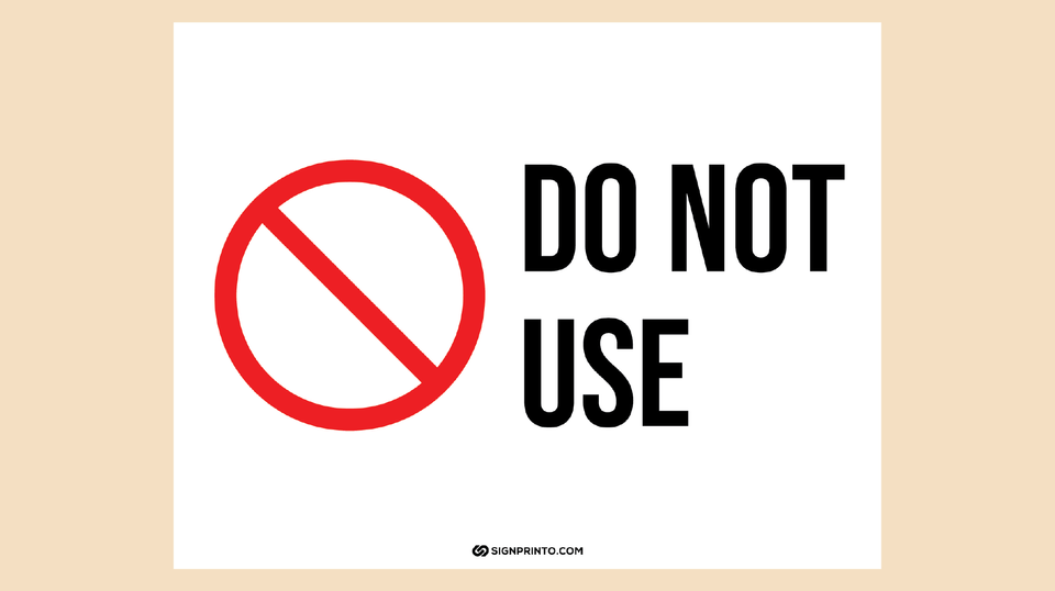 Download Do Not Use Sign Printable PDF