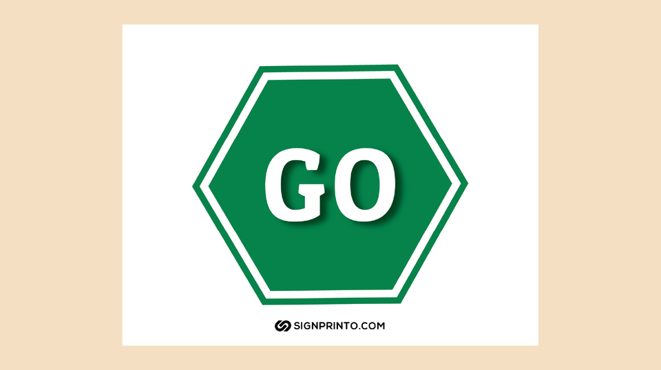 Green Color Go Sign (Print Ready)