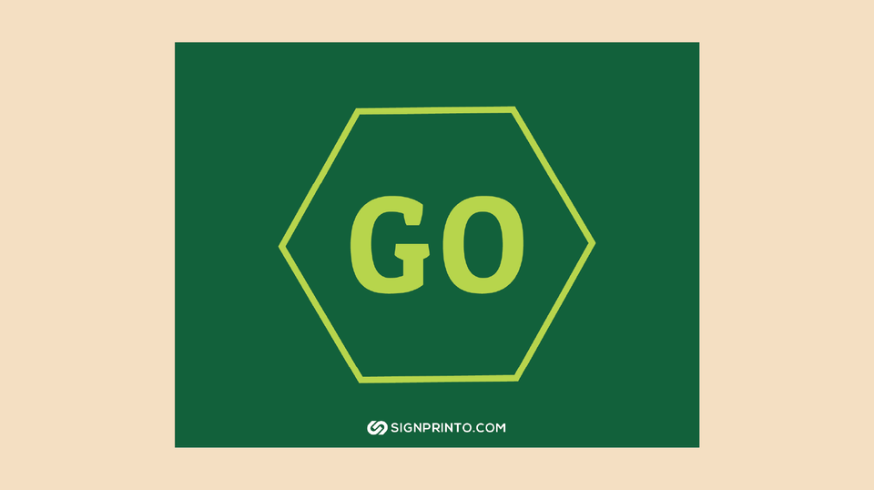 Proceed with Clarity: Dive into Our Go Sign Selection